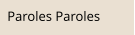 Paroles Paroles